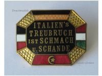 Austria Hungary WW1 Cap Badge Italiens Treubruch ist Schmach u Schande 1915 Italy's Betrayal is a Disgrace and Shame with the Central Powers Flags